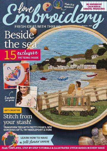 Love Embroidery April 10th, 2024 Digital Back Issue Cover