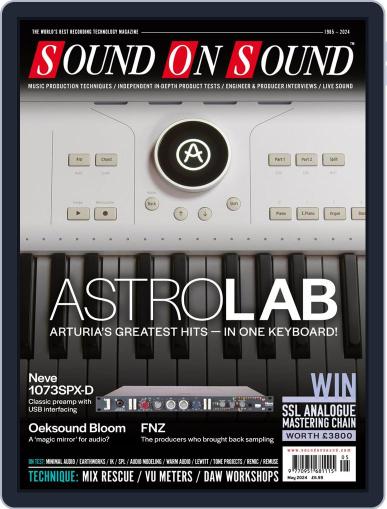 Sound On Sound UK May 1st, 2024 Digital Back Issue Cover