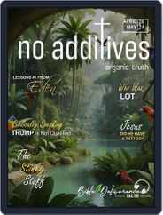 No Additives: Organic Truth (Digital) Subscription