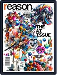 Reason (Digital) Subscription                    June 1st, 2024 Issue