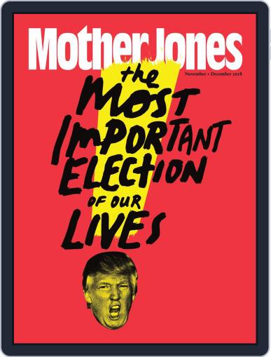 Mother Jones November 1st, 2018 Digital Back Issue Cover