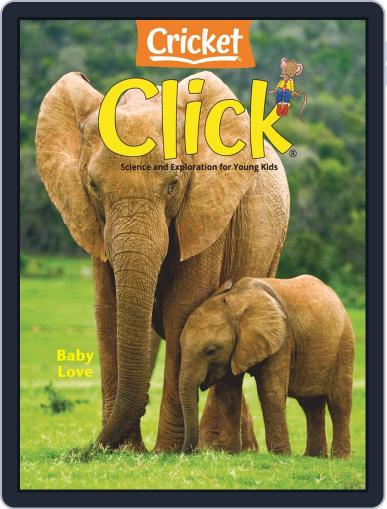 Click Science And Discovery Magazine For Preschoolers And Young Children May 1st, 2024 Digital Back Issue Cover