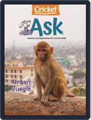Ask Science And Arts Magazine For Kids And Children (Digital) Subscription                    May 1st, 2024 Issue
