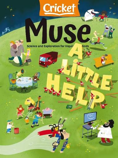 Muse: The Magazine Of Science, Culture, And Smart Laughs For Kids And Children May 1st, 2024 Digital Back Issue Cover