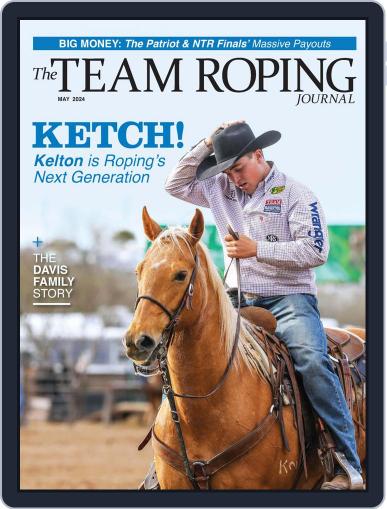 The Team Roping Journal May 1st, 2024 Digital Back Issue Cover