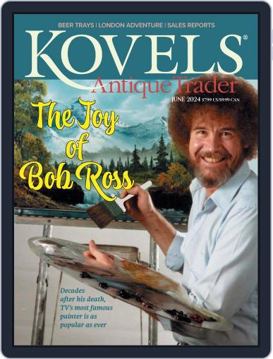 Kovels Antique Trader June 1st, 2024 Digital Back Issue Cover