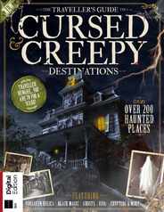 The Traveller's Guide to Cursed & Creepy Destinations Magazine (Digital) Subscription                    April 30th, 2024 Issue