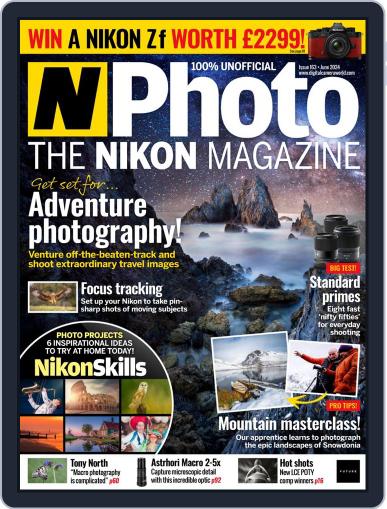 N-photo: The Nikon June 1st, 2024 Digital Back Issue Cover
