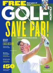 Golf Monthly (Digital) Subscription                    June 1st, 2024 Issue