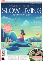 Complete Guide to Slow Living Magazine (Digital) Subscription                    April 17th, 2024 Issue