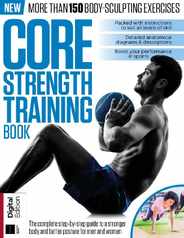 The Core Strength Training Book Magazine (Digital) Subscription                    April 30th, 2024 Issue