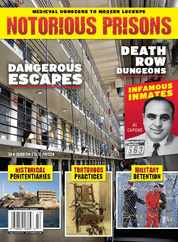 Notorious Prisons Magazine (Digital) Subscription                    March 22nd, 2024 Issue