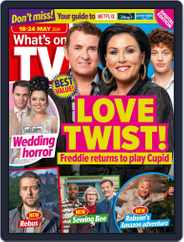 What's on TV (Digital) Subscription                    May 18th, 2024 Issue