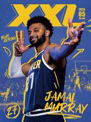 XXL Basketball (Digital) Subscription                    May 1st, 2024 Issue