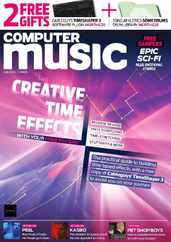 Computer Music (Digital) Subscription                    July 1st, 2024 Issue