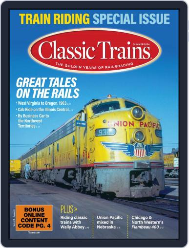 Classic Trains June 1st, 2024 Digital Back Issue Cover