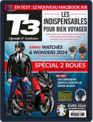 T3 Gadget Magazine France (Digital) Subscription                    May 1st, 2024 Issue