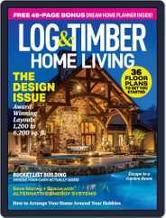 Log and Timber Home Living (Digital) Subscription                    June 1st, 2024 Issue