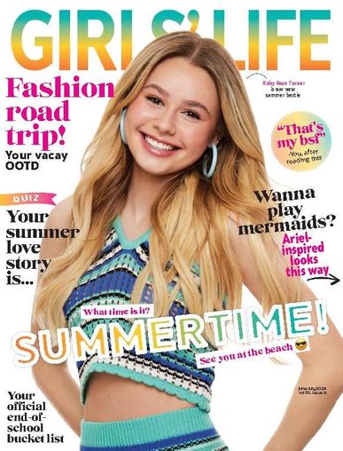 Girls' Life June 1st, 2024 Digital Back Issue Cover