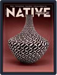 Native American Art (Digital) Subscription                    June 1st, 2024 Issue
