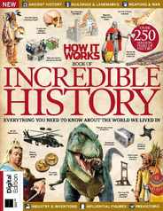 How It Works: Book Of Incredible History Magazine (Digital) Subscription                    May 24th, 2024 Issue