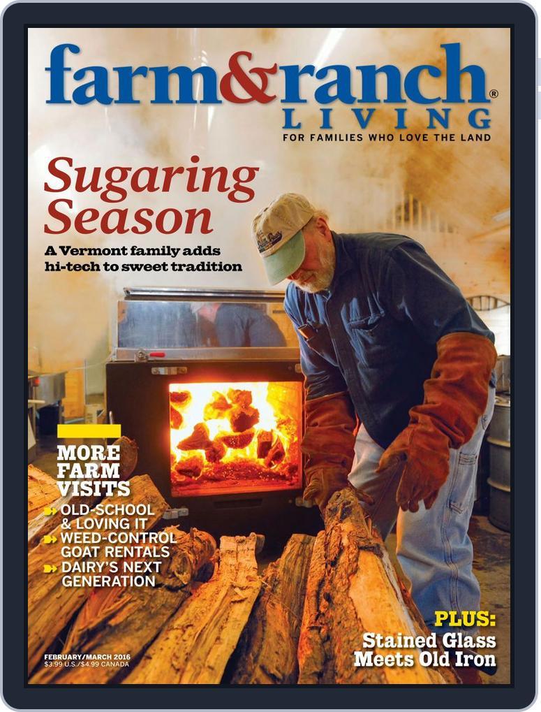 Farm and Ranch Living (Digital) Subscription                    February 1st, 2016 Issue