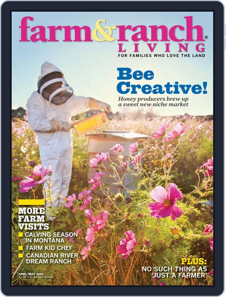 Farm and Ranch Living (Digital) Subscription                    April 1st, 2016 Issue