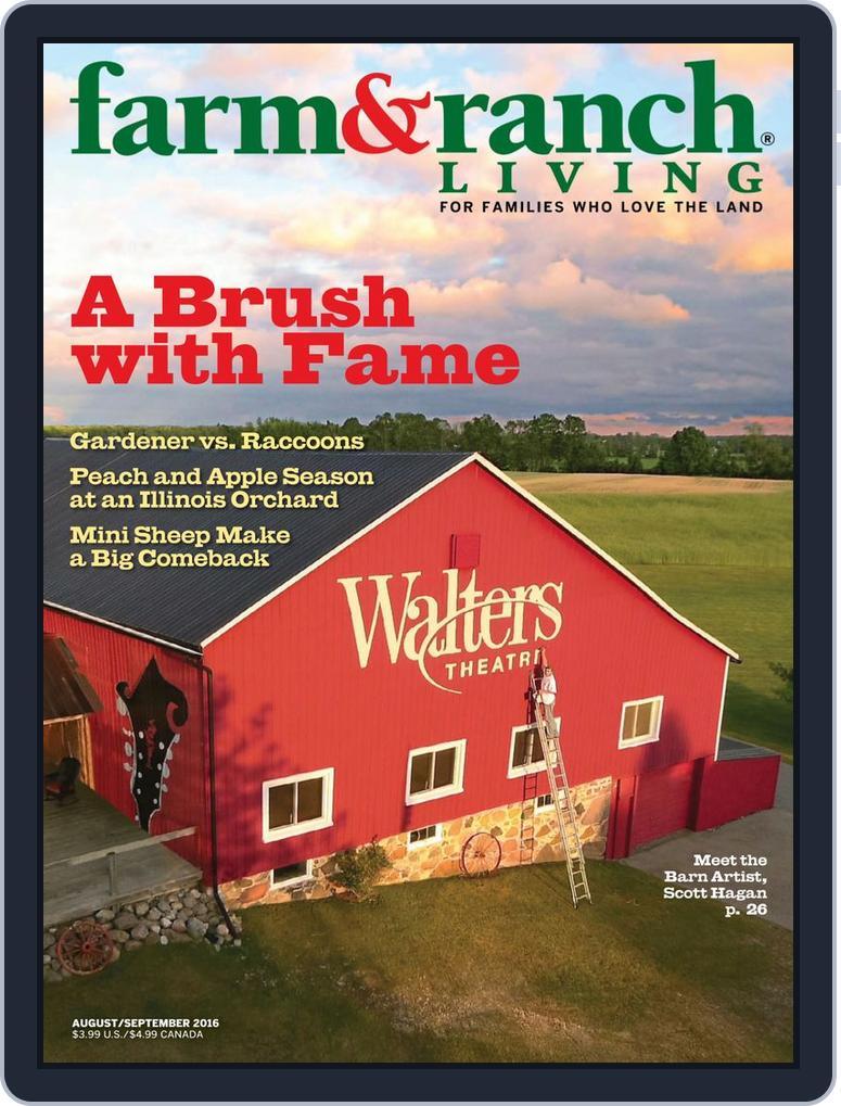 Farm and Ranch Living (Digital) Subscription                    August 1st, 2016 Issue