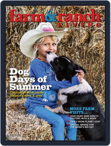 Farm and Ranch Living June 1st, 2017 Digital Back Issue Cover