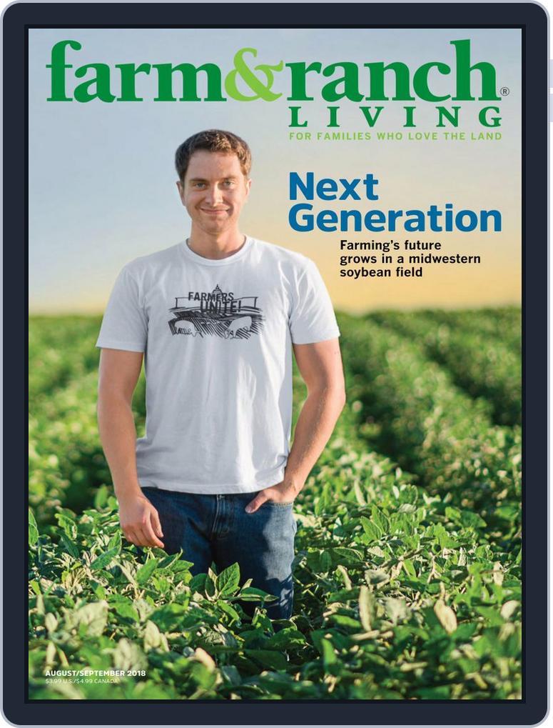Farm and Ranch Living (Digital) Subscription                    August 1st, 2018 Issue