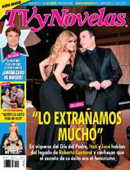 TV y Novelas México (Digital) Subscription                    June 10th, 2024 Issue