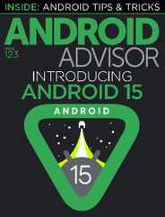 Android Advisor (Digital) Subscription                    May 24th, 2024 Issue