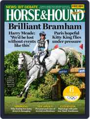 Horse & Hound (Digital) Subscription                    June 13th, 2024 Issue