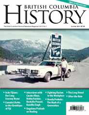 British Columbia History (Digital) Subscription                    June 8th, 2024 Issue