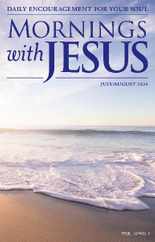 Mornings with Jesus (Digital) Subscription                    July 1st, 2024 Issue