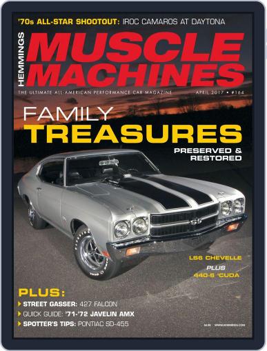 Hemmings Muscle Machines April 1st, 2017 Digital Back Issue Cover