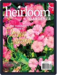 HEIRLOOM GARDENER (Digital) Subscription                    May 10th, 2019 Issue