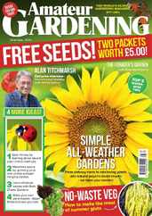 Amateur Gardening (Digital) Subscription                    June 22nd, 2024 Issue