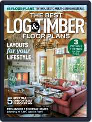 Log and Timber Home Living (Digital) Subscription                    May 17th, 2024 Issue