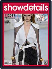 SHOWDETAILS PARIS+LONDON (Digital) Subscription March 1st, 2017 Issue