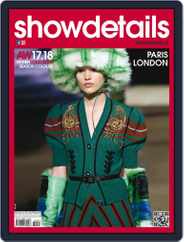 SHOWDETAILS PARIS+LONDON (Digital) Subscription                    April 1st, 2017 Issue