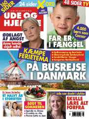 Ude og Hjemme (Digital) Subscription                    June 24th, 2024 Issue