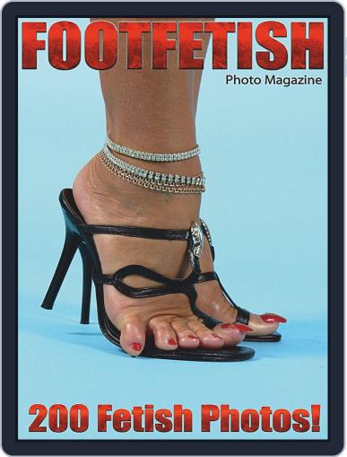 Foot Fetish Adult Photo April 11th, 2019 Digital Back Issue Cover