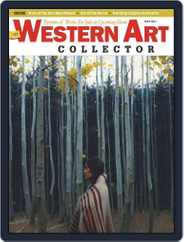 Western Art Collector (Digital) Subscription                    May 1st, 2017 Issue