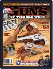 Guns of the Old West (Digital) Subscription                    August 21st, 2017 Issue