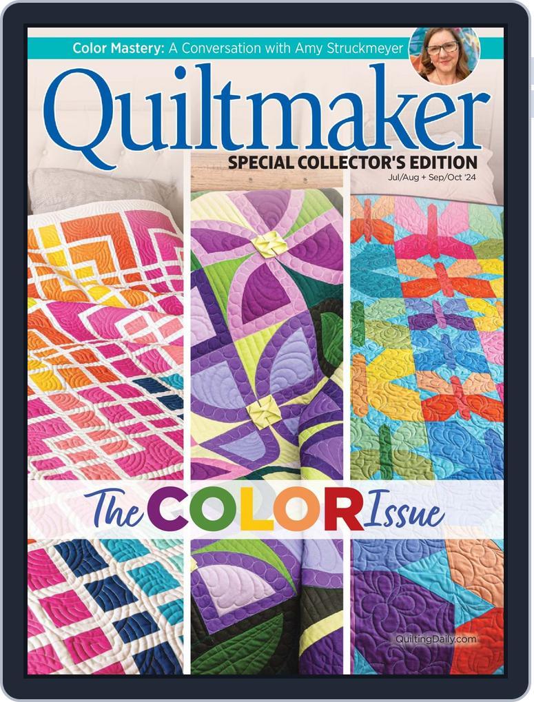 QUILTMAKER (Digital) Subscription                    June 25th, 2024 Issue
