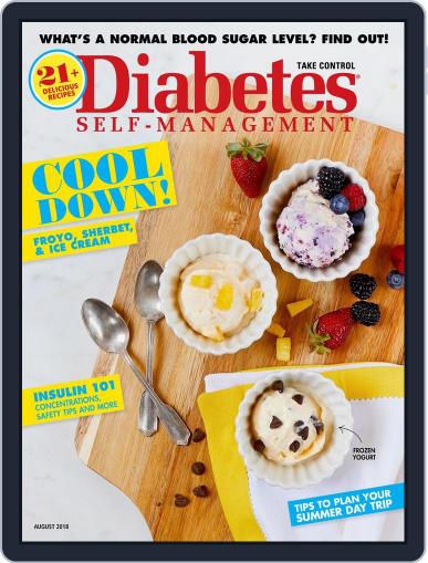 Diabetes Self-Management July 1st, 2018 Digital Back Issue Cover