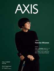 Axis アクシス (Digital) Subscription                    July 1st, 2024 Issue