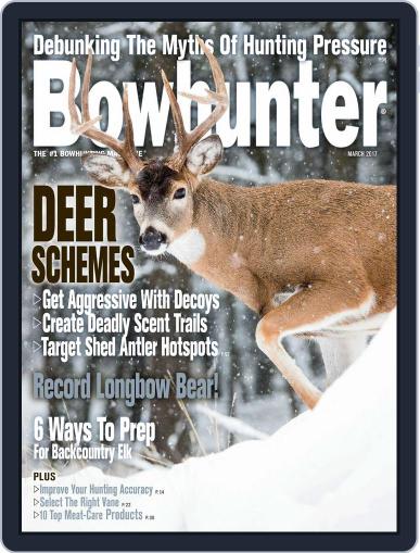 Bowhunter (Digital) March 1st, 2017 Issue Cover