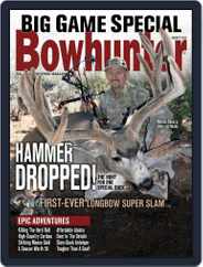 Bowhunter (Digital) Subscription                    August 1st, 2018 Issue
